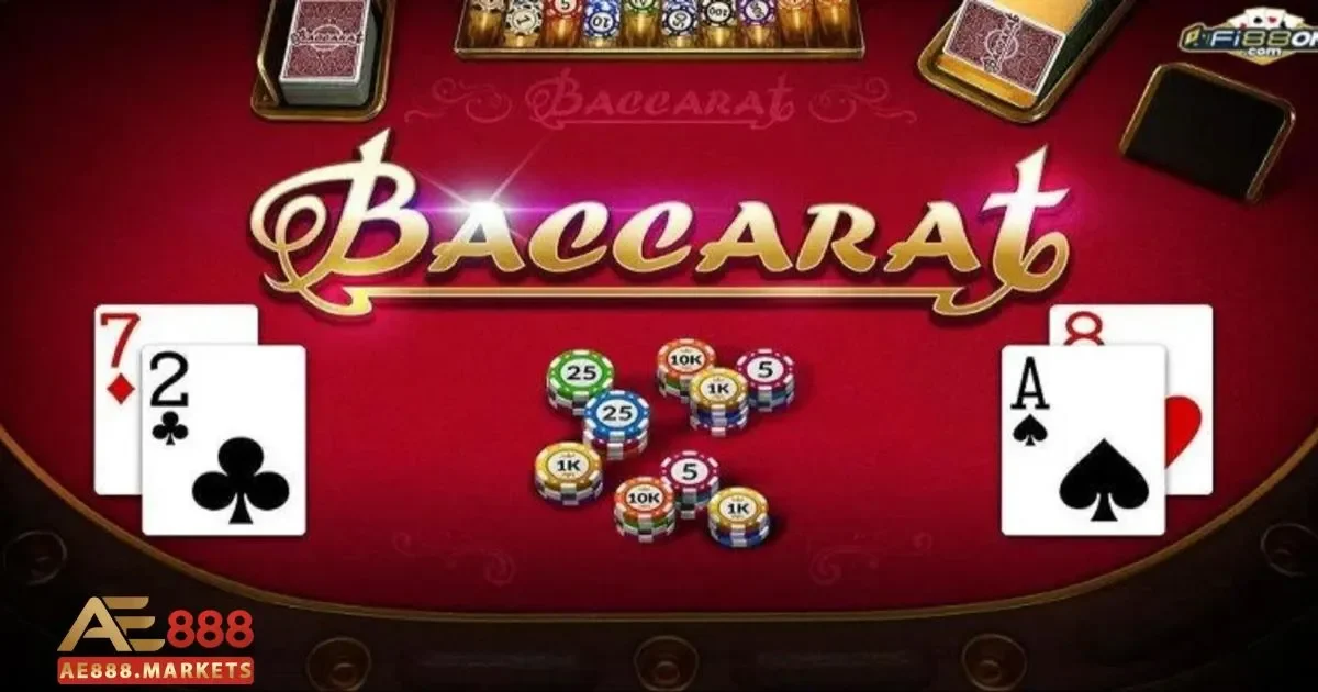 Cách tham gia trò chơi Baccarat AE888