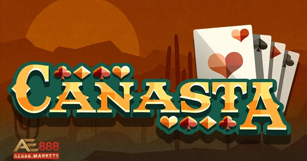 Bài Canasta AE888 Là Gì? Hướng Dẫn Luật Chơi Chi Tiết