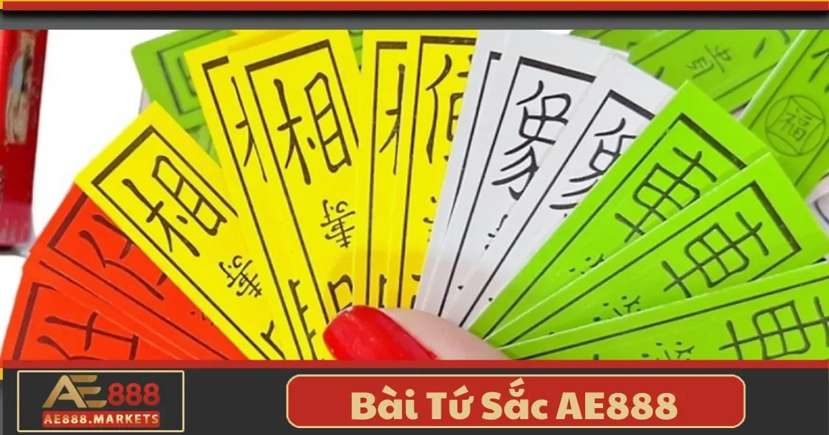 Bài Tứ Sắc AE888 – Trải Nghiệm Game Dân Gian