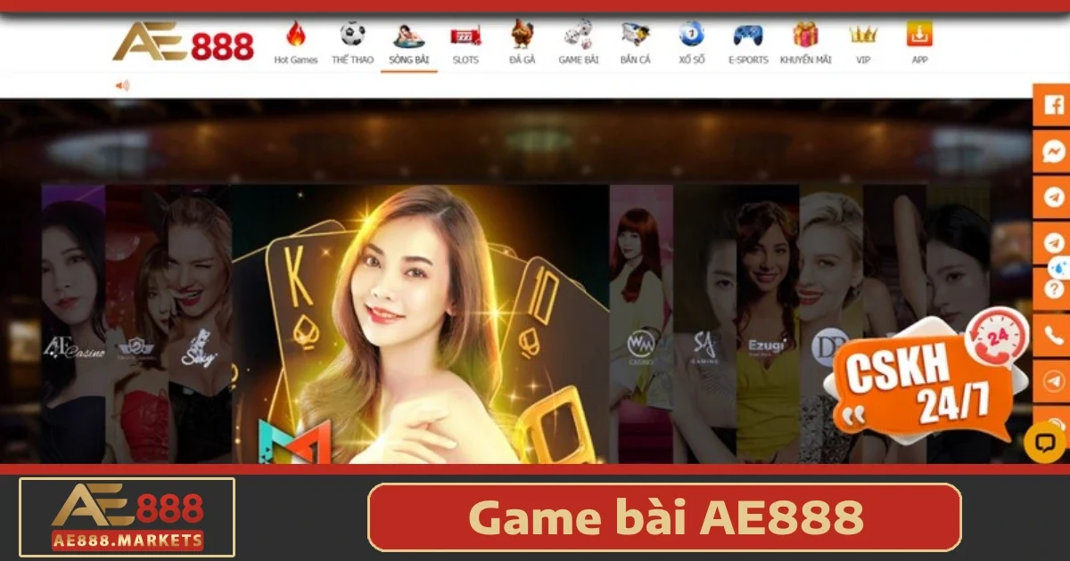Vì sao bạn nên chọn Game bài AE888?