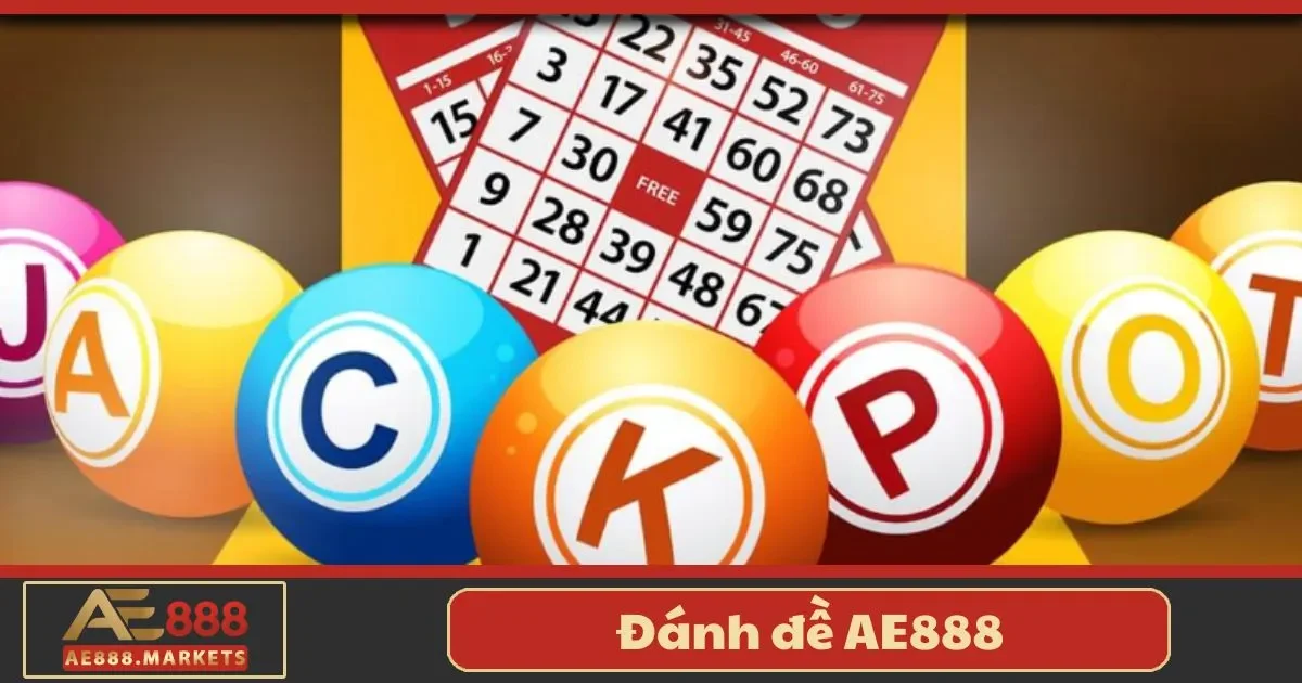 Đánh đề AE888 là gì? Tổng quan về hình thức cá cược này